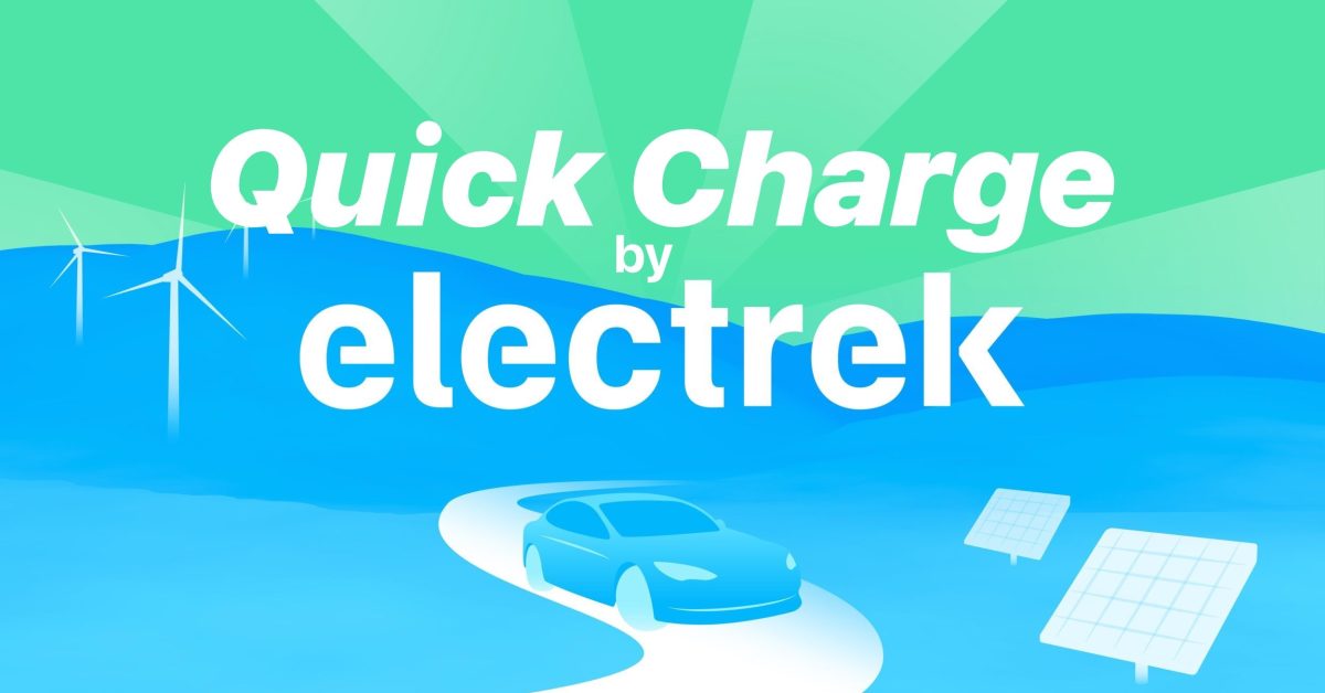 Quick Charge Podcast: March 17, 2021 - Electrek