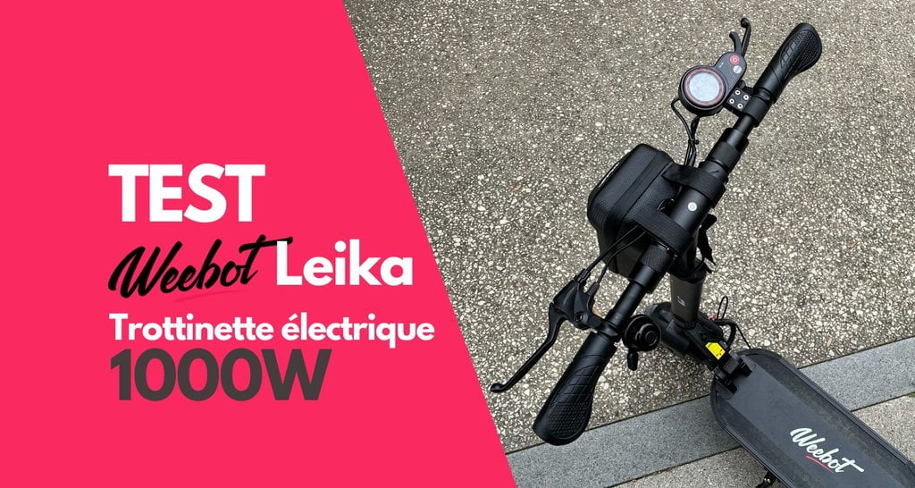 Test trottinette électrique 1000W : Weebot Leika