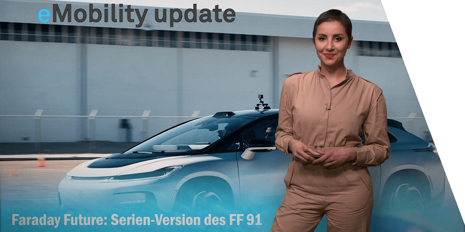 Mise à jour eMobility : version de production du Faraday Future FF 91, une autre usine Tesla en Chine, Fiat passe à l'électrique - electrive.net