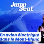 JumpSeat #3 : En avion électrique dans le Mont-Blanc